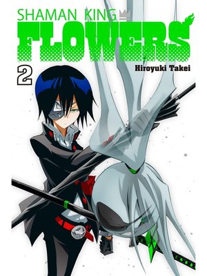 cover image of Shaman King: Flowers, Volume 2